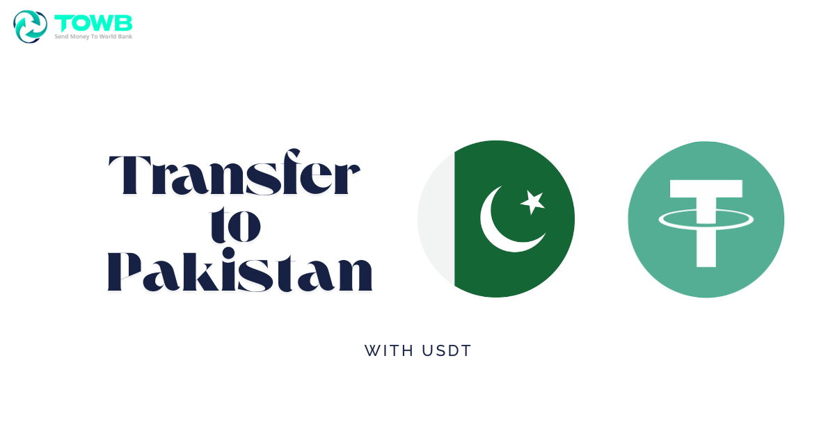 How to Send Money to Pakistan with USDT in 2025